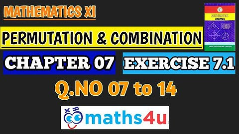 |1st year mathematics|Chapter#07|Permutation &Combination|Ex:7.1|Q.no 07to 14|#math4u