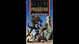 Aliens vs Predator - Prey - Chapter 29 (Audio Book)