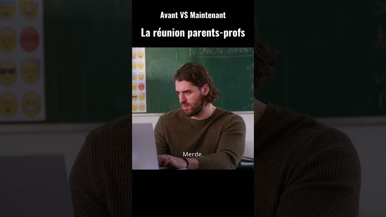 Avant VS Maintenant : La réunion parents-profs
