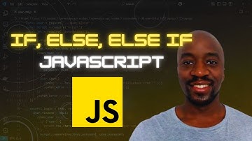les conditions if, else et else if  en JavaScript – Tutoriel débutant 2025