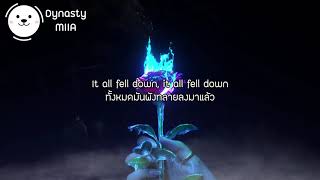 Video thumbnail of "แปลเพลง MIIA - Dynasty (Lyrics)"