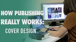 Inside Publishing: Designing Book Covers