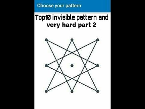 Top10 invisible pattern and very hard pattern for mobile ...