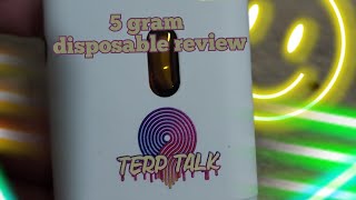 Terp Talk 5 Gram Review