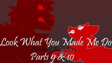 Look What You Made Me Do 9 & 10 (Catified Kylo Ren)