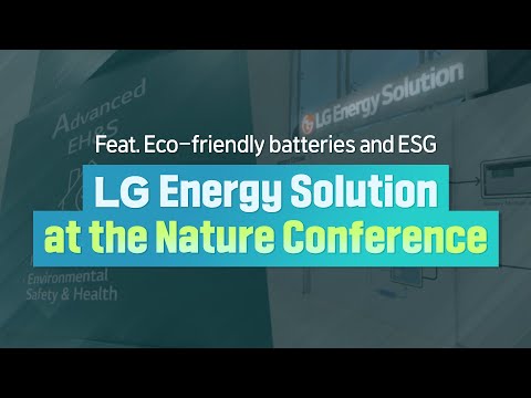 lg energy solution Update New Environmental researchers gathered in one place! LG Energy Solution at the 2021 Nature Conference