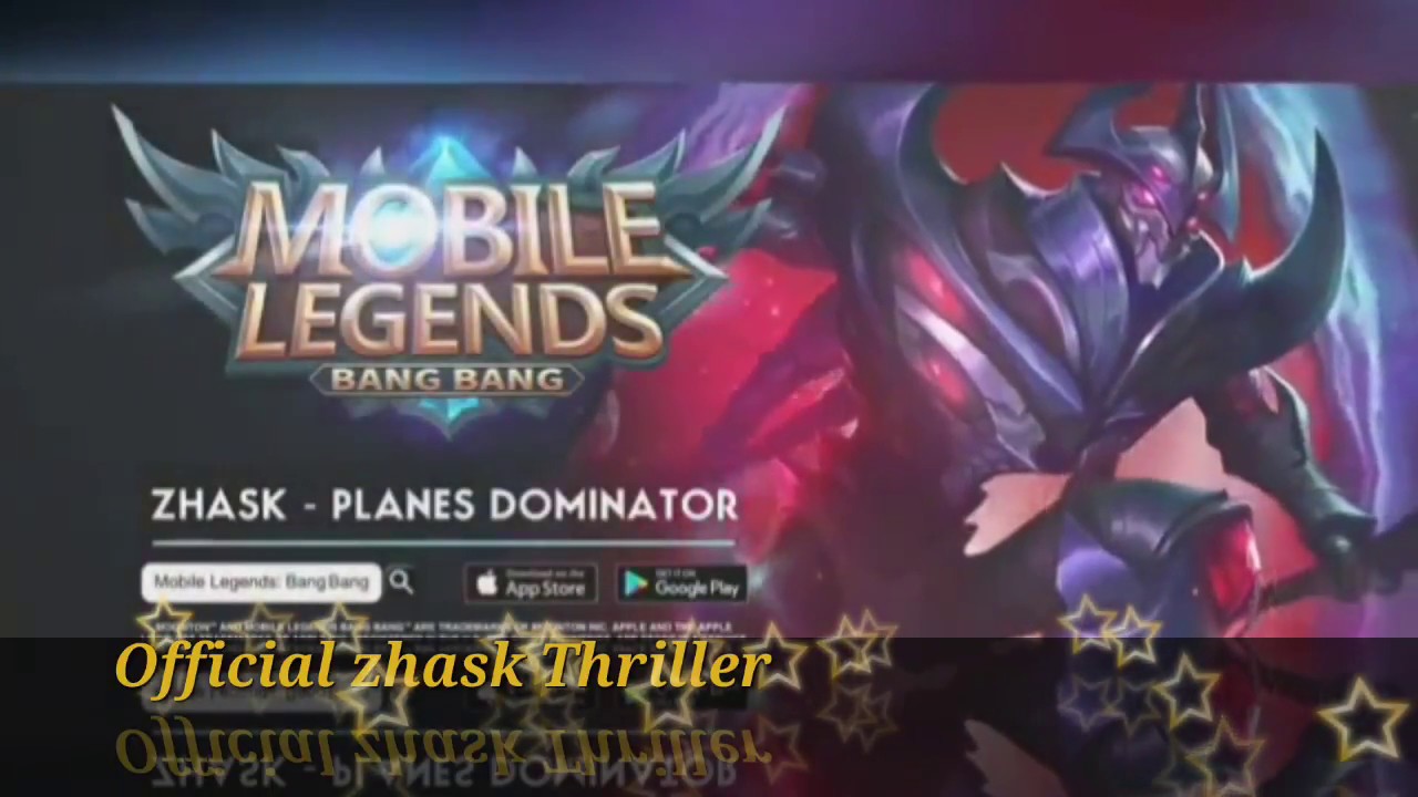 Official Thriller Zhask Mobile Legends YouTube