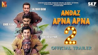 Andaz Apna Apna 2 -  Trailer | Salman Khan & Amir Khan | Ranbir Kapoor, Shakti Kapoor Movie