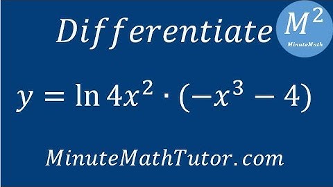 Differentiate y=ln(4x^2)•(-x^3-4)