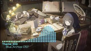 Download lagu [Blue Archive] Theme 103