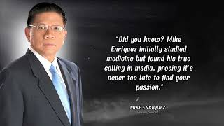 Mike Enriquez The Trusted Voice of Philippine Journalism Mike Enriquez The Trusted Voice of Philippine Journalism