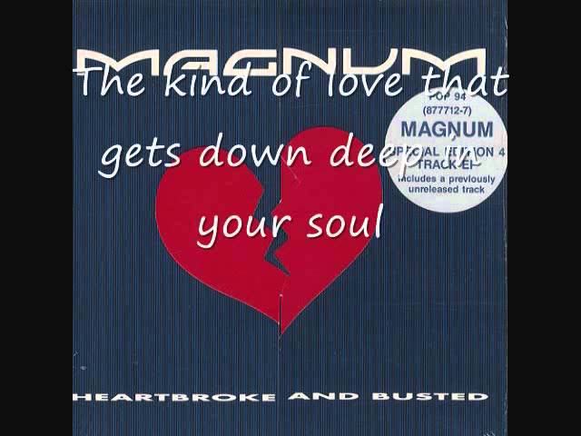 Magnum - Heartbroke and Busted