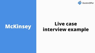 Mckinsey case interview example [NEW]