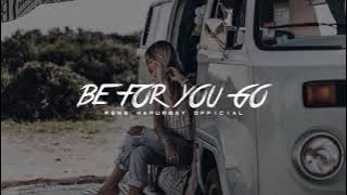 Be For You Go Remix Rens Hapumbay 2020