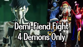 [Hard] Demi-Fiend Boss Battle 4 Demons Only - SMT V