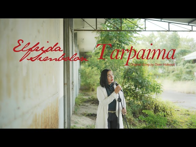 Elfrida Simbolon - TARPAIMA (Cover) | Lagu Batak Terpopuler (Official Music Video) class=