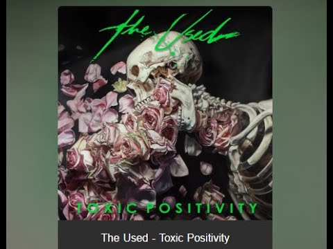 The Used announce new album “Toxic Positivity” - new song “People Are Vomit”