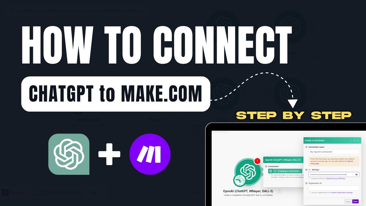 How to Connect Make.com to OpenAI ChatGPT (Step by Step Guide) - YouTube