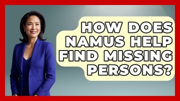 How Does NamUs Help Find Missing Persons? - Law Enforcement Insider