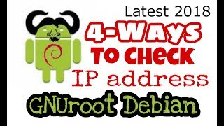 4 Ways To Check IP Address Using GNUroot Debian