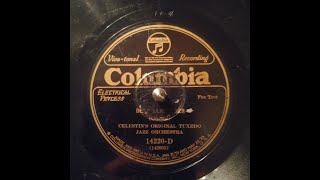 CELESTIN'S ORIGINAL TUXEDO JAZZ ORCHESTRA – Dear Almanzoer– Col 14220-D