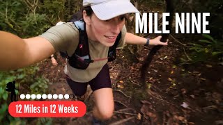 Week 9 | Walking in Circles | 12 Miles in 12 Weeks
