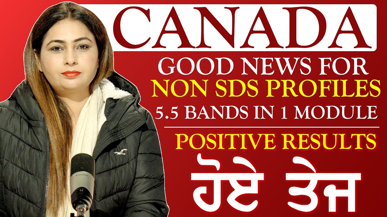 CANADA - GOOD NEWS FOR NON SDS PROFILES | POSITIVE RESULTS ON FAST SPEED |