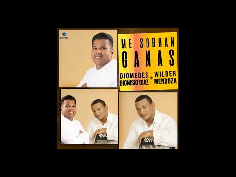 Me Sobran Ganas - Diomedes Dionisio Diaz (Audio Oficial)