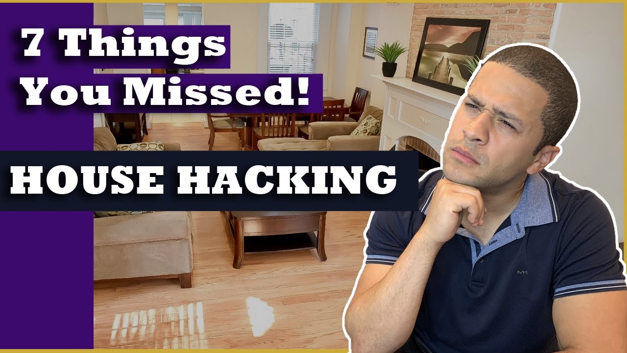 7 Things You Didnt Think About for House Hacks - YouTube