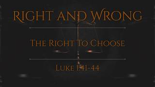 The Right To Choose