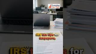 💡 Tuesday Tax Tips | August 25, 2026