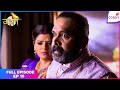Udann Sapnon Ki | Full Episode Ep. 10 | Kamalnarayan's demand to see Chakor in the mansion. | Colors