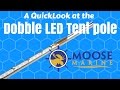 Doble Outdoor LED Tent Pole &amp; Solar Panel QuickLook with Moose - Moose Marine