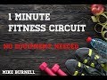 1 minute  fitness workout  no equipment needed  mike burnell