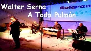 "Corralera" Tres y Uno para el Tango,A Todo Pulmón 22/02/2010