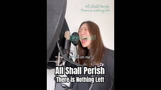 「vocal cover」All shall Perish _ There is Nothing Left