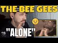 BEE GEES - Alone  |  Reaction