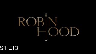 Robin Hood Season 1 Episode 13 - Sisterhood (2006) - Full Episode in English