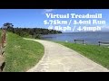 Virtual Treadmill Run 5.75km / 3.6mi @ 8kph / 4.9mph - Woolamai Point, Berkeley, NSW Australia