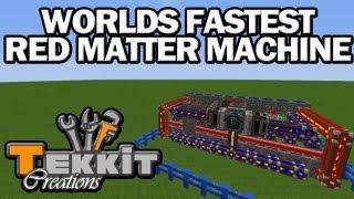Tekkit Creations  Worlds Fastest Red Matter Machine
