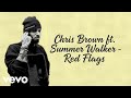 Chris Brown Ft Summer Walker Red Flags 