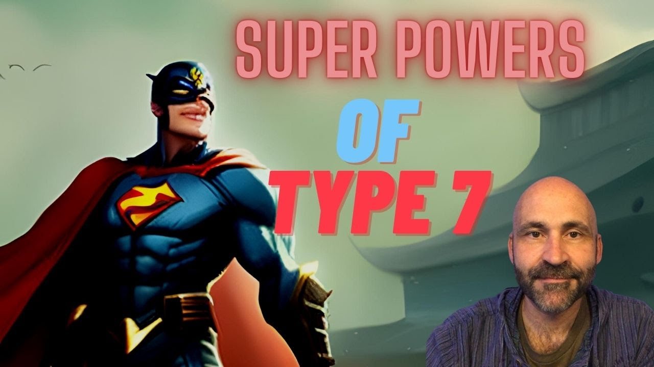 Эннеаграмма: сверхспособности типа 7