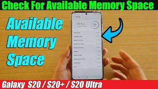 Galaxy S20/S20+: How to Check For Available Memory Space screenshot 5