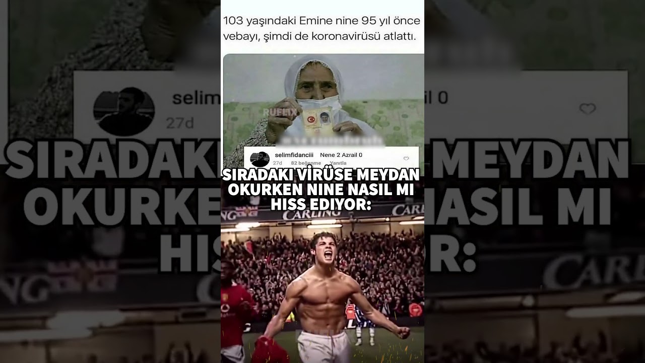 HEM KORONA HEMDE VEBA HASTALIKLARINI ATLATAN NİNE 