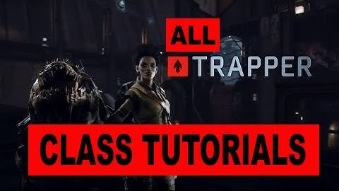Evolve Trapper Hunter Tutorial: Maggie, Griffin, Abe, Basic & Advanced