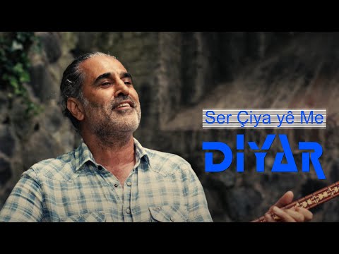 Diyar DERSIM - Ser Çiya yê Me  | New | Nû| Yeni | Official Music Video