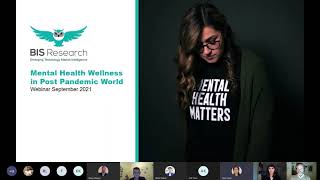Webinar Recording: Mental Health Wellness in a Post Pandemic World