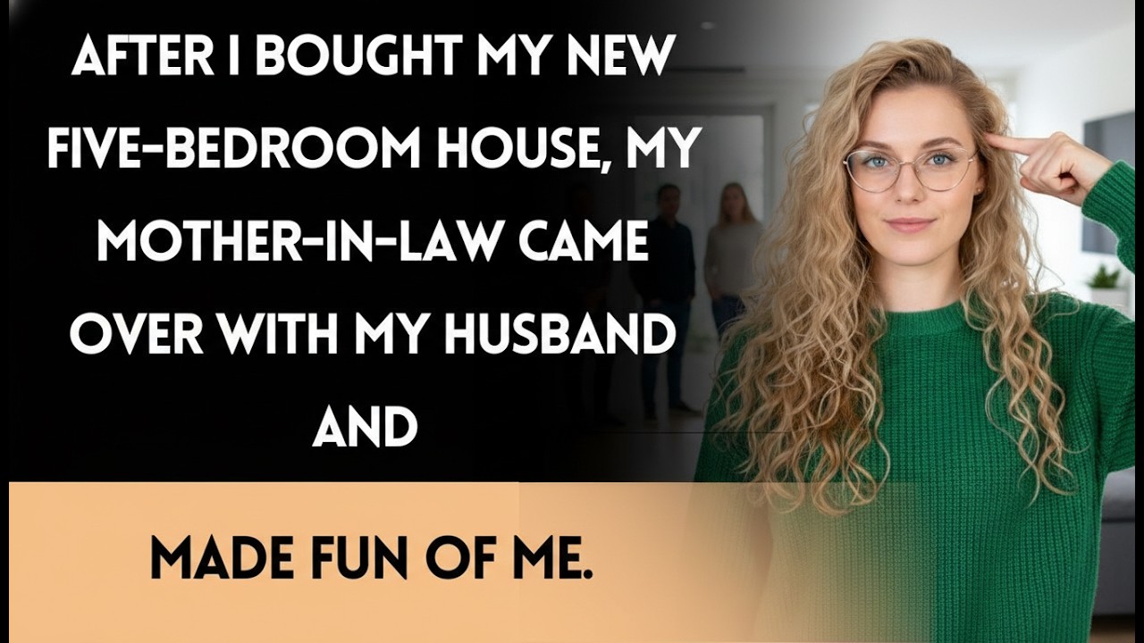 My Mother-in-Law Mocked My New Five-Bedroom House — Until the Deeds Came Out