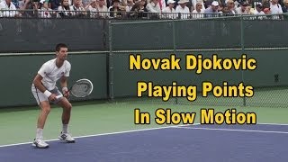 Novak Djokovic Points In Super Slow Motion - BNP Paribas Open 2013 - YouTube