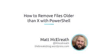 How To Remove Files Older Than X With PowerShell - YouTube How To Remove Files Older Than X With Powershell - Youtube